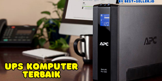 7 ups komputer terbaik